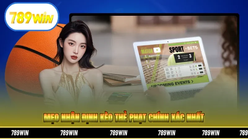 Mẹo nhận định kèo thẻ phạt chính xác nhất