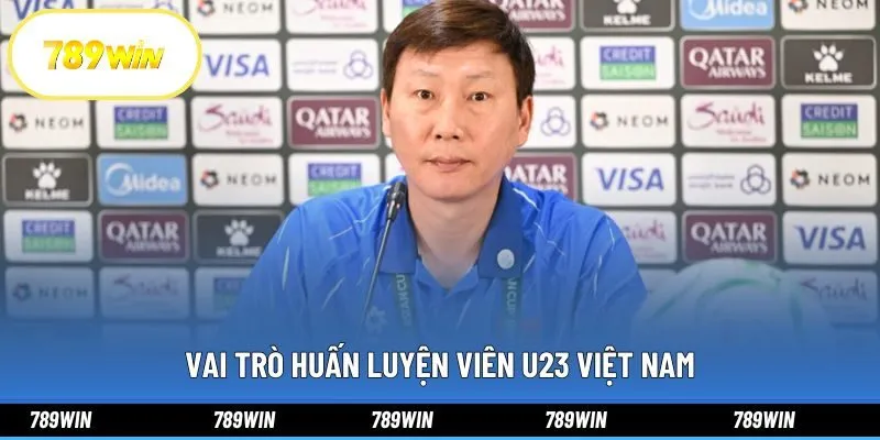 Vai trò huấn luyện viên U23 Việt Nam
